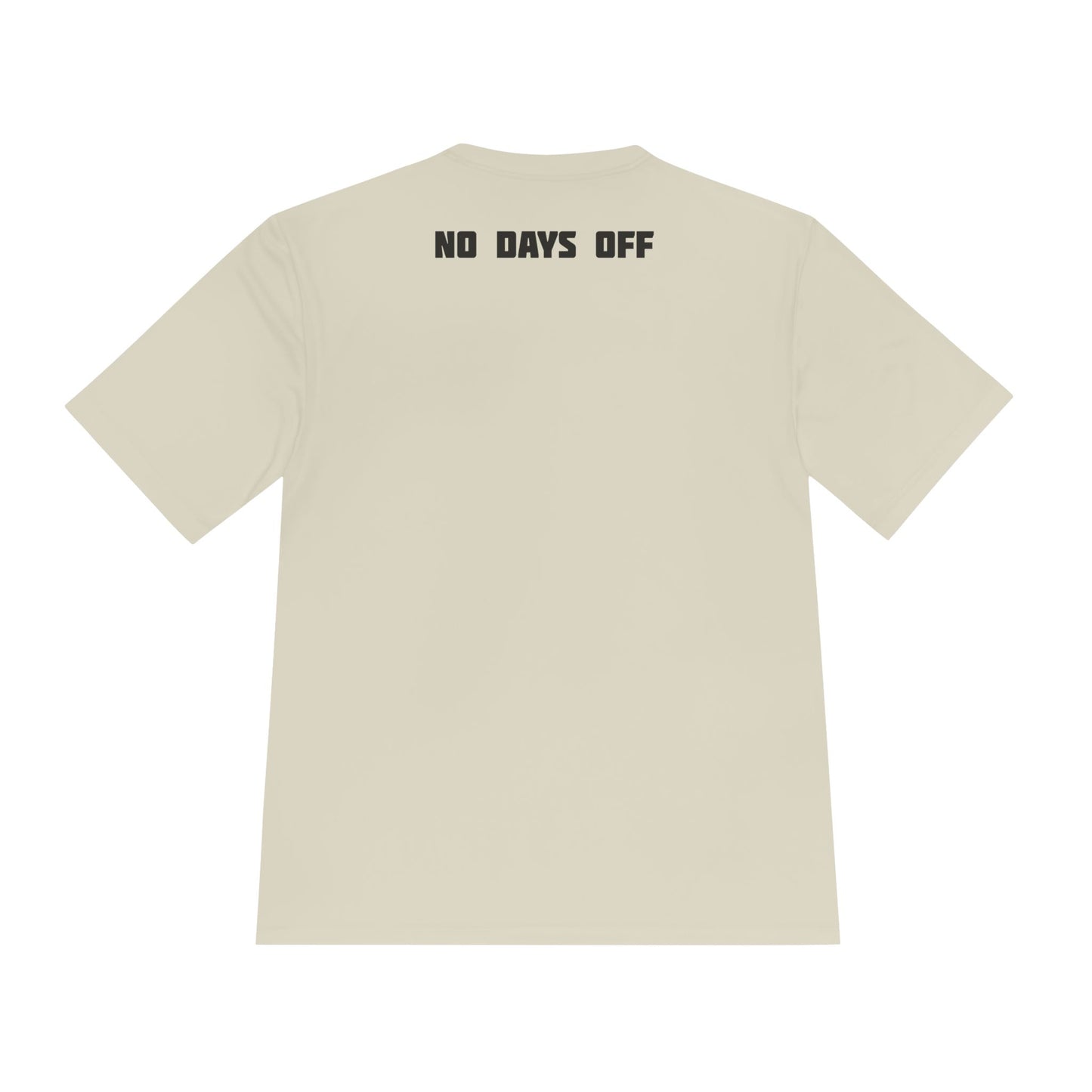 Unisex Moisture-Wicking Fitness Tee - 'No Days Off' Workout Shirt